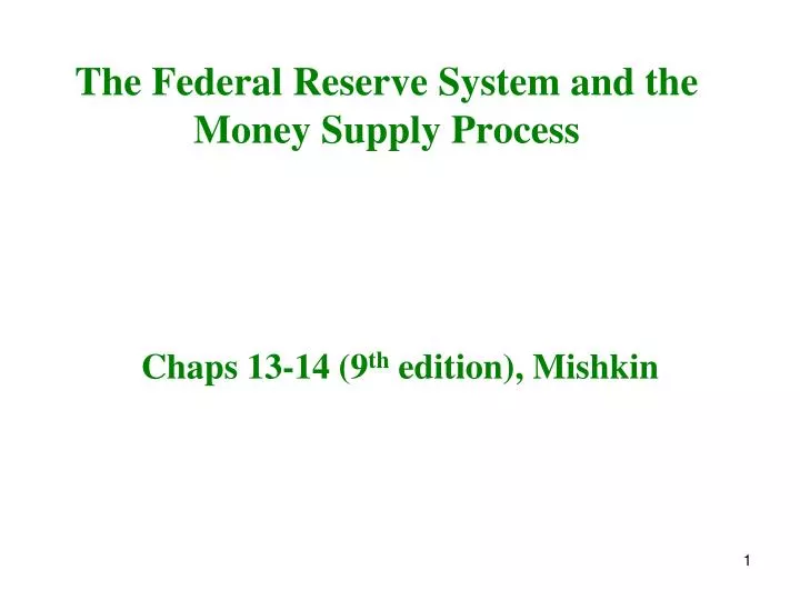 the federal reserve system and the money supply process