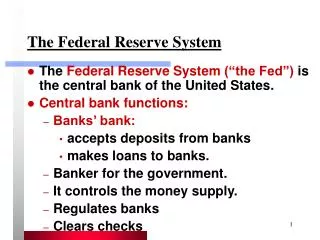 The Federal Reserve System