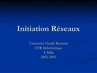 initiation r seaux