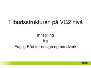 tilbudsstrukturen p vg2 niv