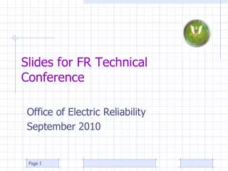 Slides for FR Technical Conference