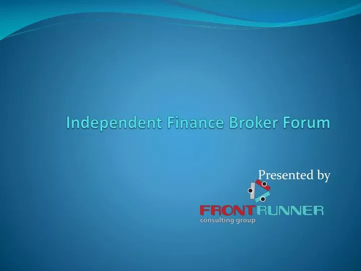 independent finance broker forum