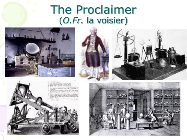 the proclaimer o fr la voisier