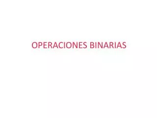 operaciones binarias