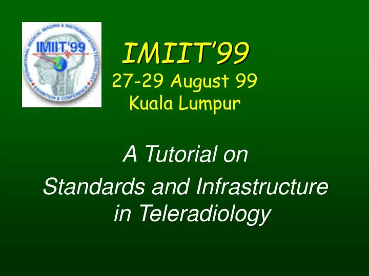 imiit 99 27 29 august 99 kuala lumpur