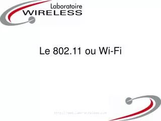 le 802 11 ou wi fi