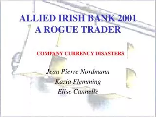 ALLIED IRISH BANK 2001 A ROGUE TRADER