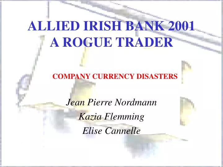allied irish bank 2001 a rogue trader