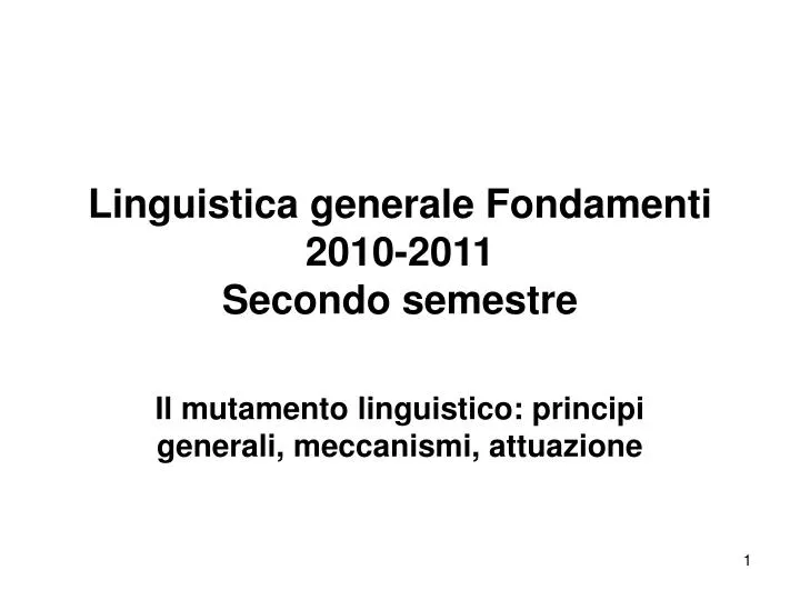 linguistica generale fondamenti 2010 2011 secondo semestre