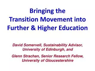 Bringing the Transition Movement into Further &amp; Higher Education