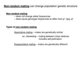 Non-random mating can change population genetic structure