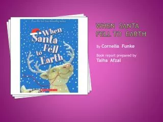 When Santa fell to earth