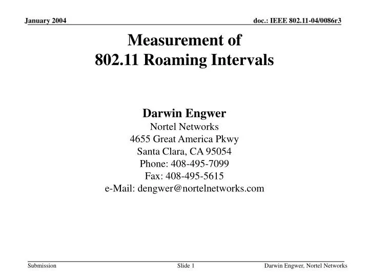 measurement of 802 11 roaming intervals