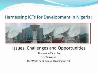 Harnessing ICTs for Development in Nigeria:
