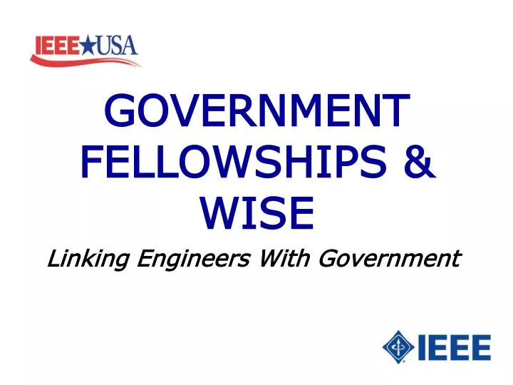 government fellowships wise