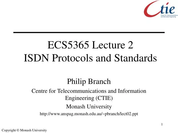ecs5365 lecture 2 isdn protocols and standards