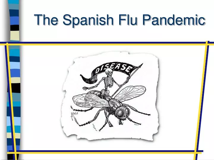 the spanish flu pandemic