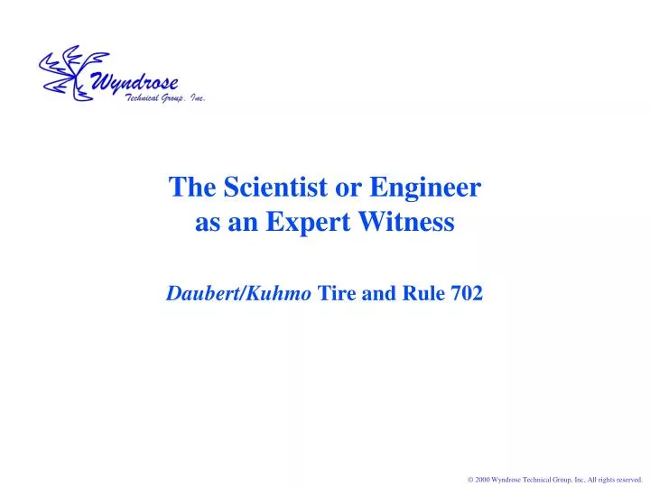 the scientist or engineer as an expert witness