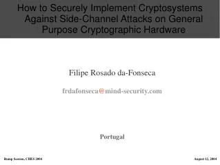 Filipe Rosado da-Fonseca frdafonseca @ mind-security Portugal