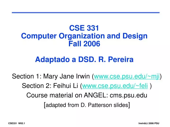 cse 331 computer organization and design fall 2006 adaptado a dsd r pereira