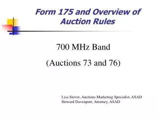 Form 175 and Overview of Auction Rules