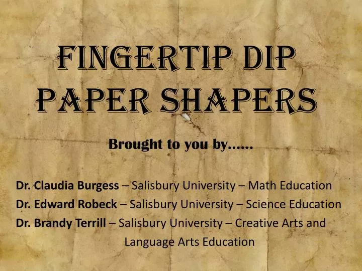 fingertip dip paper shapers