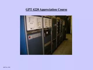 GPT 4220 Appreciation Course