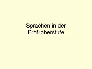 sprachen in der profiloberstufe