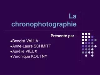 la chronophotographie