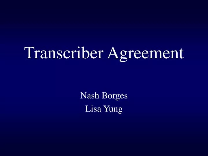 transcriber agreement