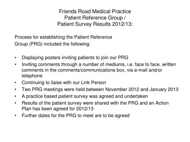 friends road medical practice patient reference group patient survey results 2012 13