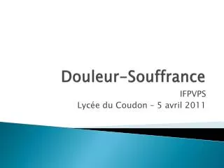 douleur souffrance