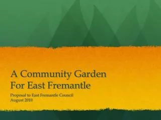 A Community Garden For East Fremantle