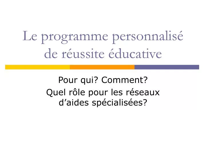 le programme personnalis de r ussite ducative