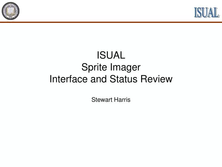 isual sprite imager interface and status review