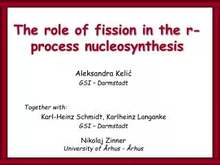 The role of fission in the r-process nucleosynthesis