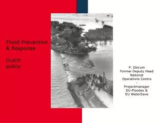 Flood Prevention &amp; Response Dutch policy