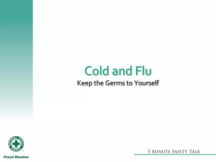 cold and flu keep the germs to yourself