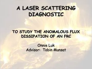 A LASER SCATTERING DIAGNOSTIC