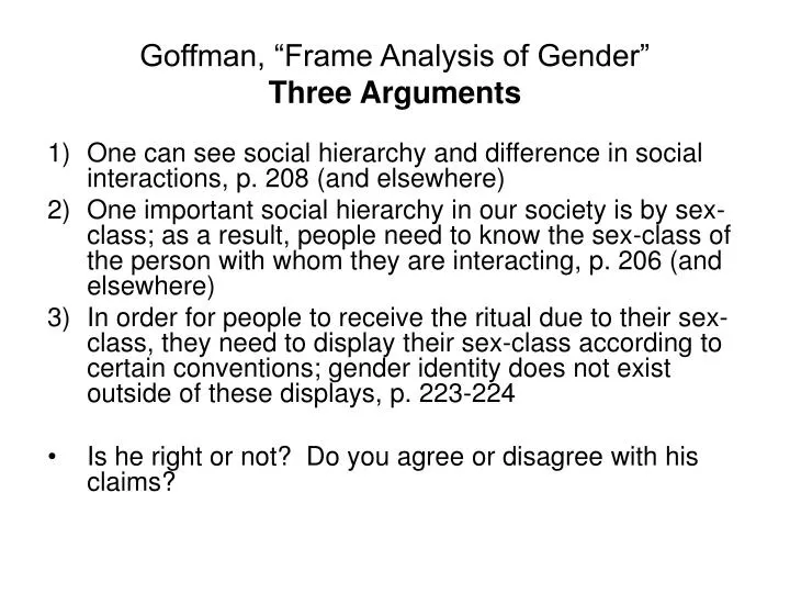 goffman frame analysis of gender three arguments