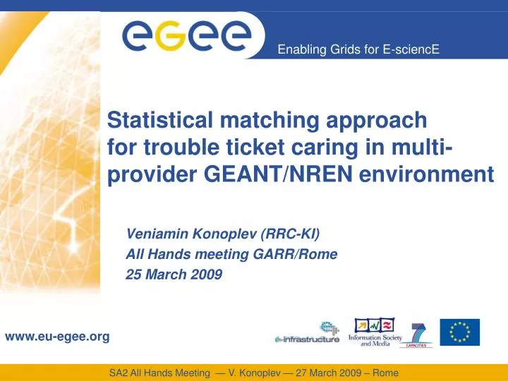 statistical matching approach for trouble ticket caring in multi provider geant nren environment