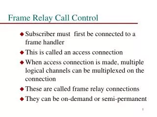 Frame Relay Call Control