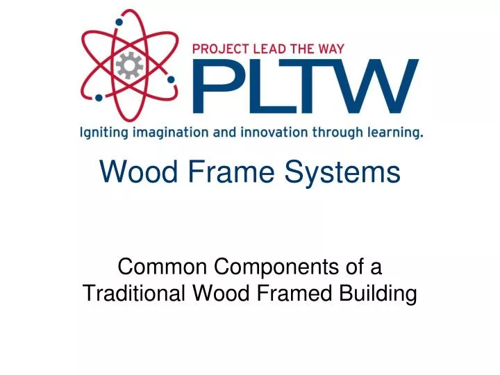wood frame systems