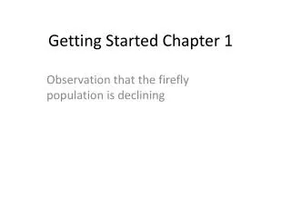 Getting Started Chapter 1