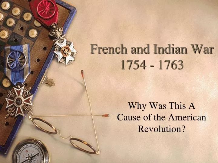 french and indian war 1754 1763