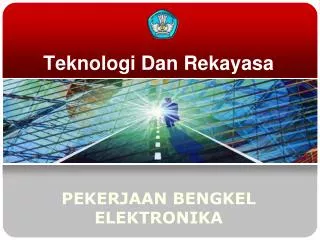 teknologi dan rekayasa