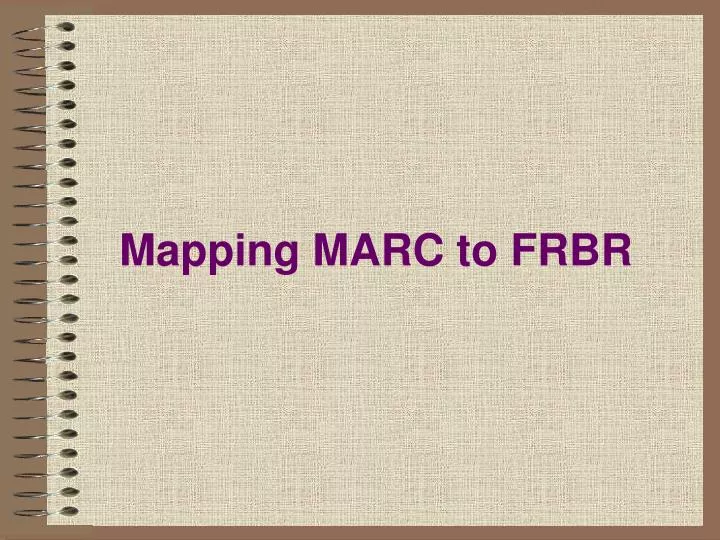 mapping marc to frbr