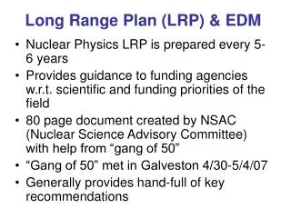 Long Range Plan (LRP) &amp; EDM
