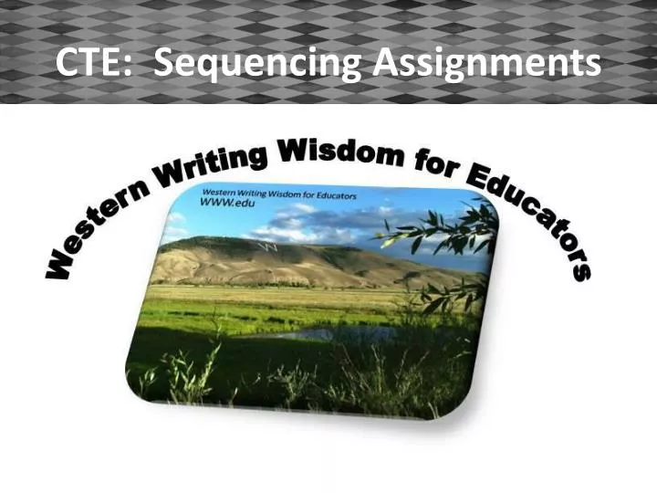 cte sequencing assignments