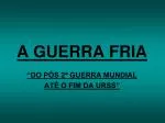 A GUERRA FRIA - slide 1